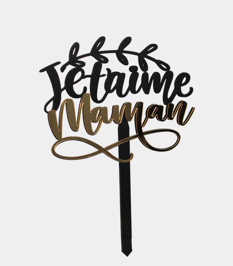 topper cake je t'aime maman calligraphie noire dorée signe infinity, découpe laser